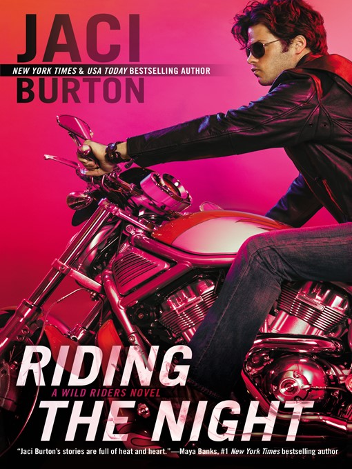 Title details for Riding the Night by Jaci Burton - Wait list